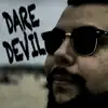Dare Devil - Working Hard - Single